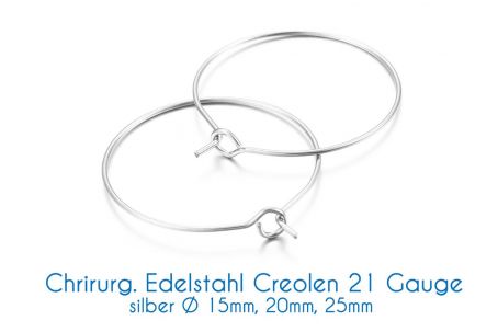Chirurgische Edelstahl-Creolen silber 21 Gauge  Ø 15mm, 20mm, 25mm 